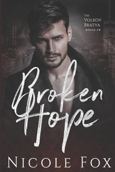 Paperback Broken Hope: A Dark Mafia Romance Book