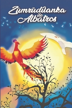 Paperback Zümrüdüanka ile albatros [Spanish] Book