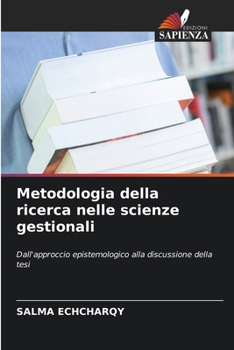 Paperback Metodologia della ricerca nelle scienze gestionali [Italian] Book