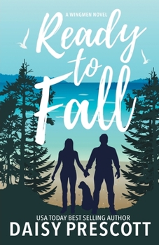 Ready to Fall - Book #1 of the Wingmen