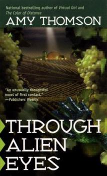 Through Alien Eyes - Book #2 of the Color of Distance
