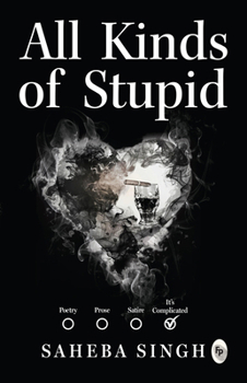 Paperback All Kinds of Stupid Book