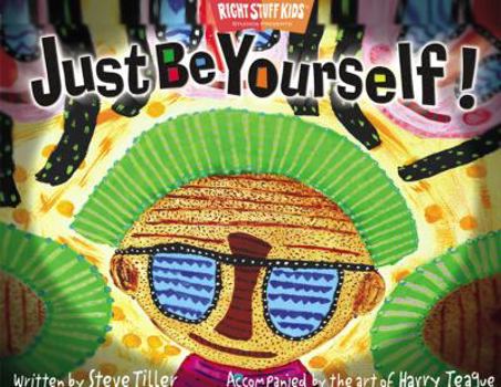 Paperback Just Be Yourself Book