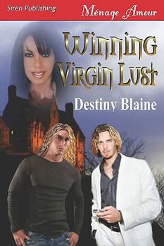 Winning Virgin Lust - Book #3 of the Winning Virgin