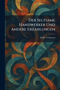 Paperback Der Seltsame Handwerker Und Andere Erzahlungen [German] Book