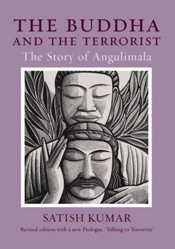 Paperback Buddha and the Terrorist : The Story of Angulimala Book