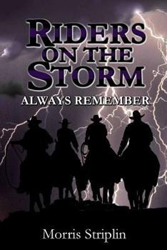 Paperback Always Remember / Riders On the Storm Book