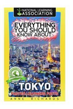 Paperback Everything You Should Know About Tokyo Book