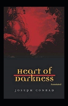 Paperback Heart of Darkness Annotated Book