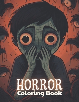 Paperback Horror Coloring Book for Adult: 100+ Unique and Beautiful Designs Book