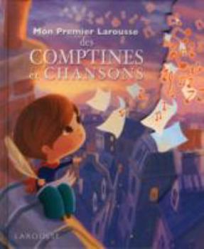 Hardcover Mon Premier Larousse Des Comptines Et Chansons [French] Book