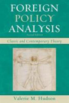 Paperback Foreign Policy Analysis: Classic and Contemporary Theory Book