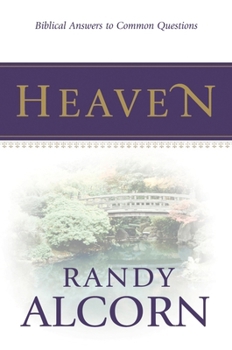 Paperback Heaven: Biblical Answers to Common Questions (Booklet) Book