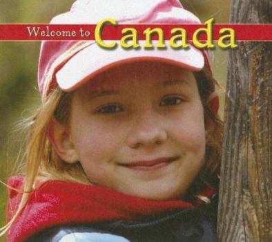 Library Binding Welcome to Canada Book