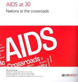 Paperback AIDS at 30: Nations at the Crossroads Book