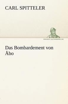 Das Bombardement von Åbo