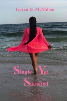 Paperback Single Yet Satisfied Book