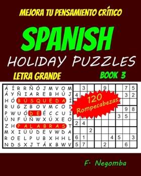 Paperback Spanish Holiday Puzzles [Spanish] [Large Print] Book