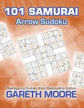 Paperback Arrow Sudoku: 101 Samurai Book
