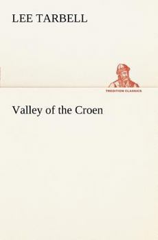 Paperback Valley of the Croen Book