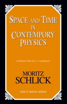 Paperback Space and Time in Contemporary Physics: An Introduction to the Theory of Relativity And Gravitation Book