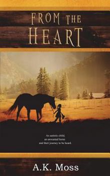 Paperback From the Heart: Third book in Unspoken trilogy Book