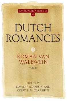 Paperback Dutch Romances I: Roman Van Walewein [Germanic] Book