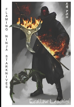 Paperback Flaming Ninja Starknives Book
