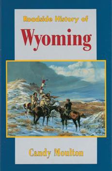 Paperback Roadside History of Wyoming Book