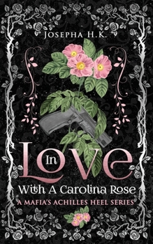 Paperback In Love with a Carolina Rose Book