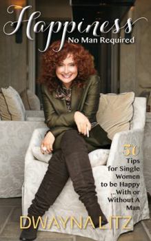 Hardcover Happiness No Man Required Book