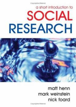 Hardcover A Short Introduction to Social Research Book