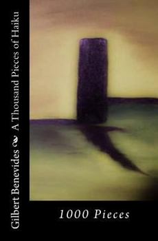 Paperback A Thousand Pieces of Haiku: 1000 Pieces Book