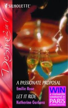 A Passionate Proposal (Silhouette Desire) - Book #4 of the Landers