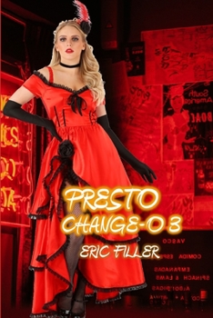 Paperback Presto Change-O 3 Book