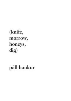 Paperback (knife, morrow, honeys, dig) Book