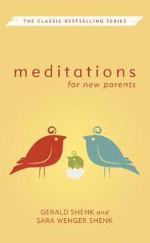 Paperback Meditations for New Parents, New Edition Book