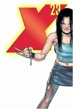 X-23: Innocence Lost - Book  of the X-23 (2005)