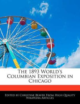 Paperback The 1893 World's Columbian Exposition in Chicago Book