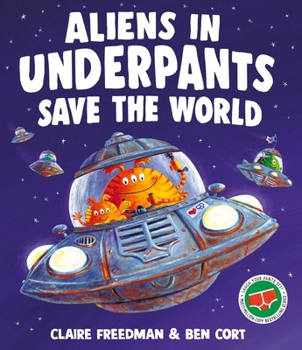 Paperback Simon Schuster Ltd Aliens in Underpants Save the World. Book