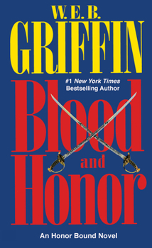 Blood And Honor - Book #2 of the Honor Bound