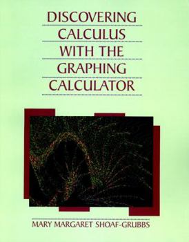 Hardcover Discovering Calculus with Graphing Calculator Book