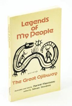 Paperback Legends of my people, the great Ojibway Book