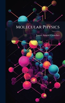 Hardcover Molecular Physics Book