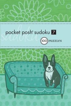 Paperback Pocket Posh Sudoku 7: 100 Puzzles Book