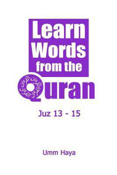 Paperback Learn Words from the Quran: Juz 13 - 15 Book