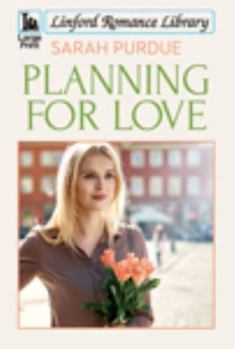 Paperback Planning for Love [Large Print] Book