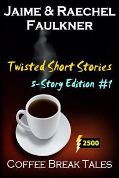 Paperback Twisted Short Stories - 5-Story Edition #1 Book