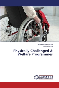 Paperback Physically Challenged & Welfare Programmes Book