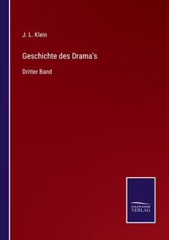 Paperback Geschichte des Drama's: Dritter Band [German] Book